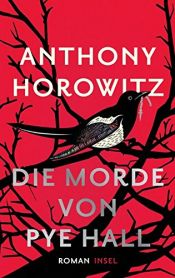 book cover of Die Morde von Pye Hall: Roman by אנטוני הורוביץ