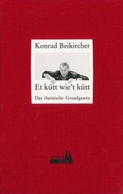 book cover of Das rheinische Grundgesetz by Konrad Beikircher