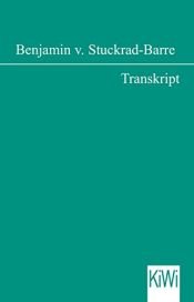 book cover of Transkript by Benjamin von Stuckrad-Barre