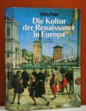 book cover of Die Kultur der Renaissance in Europa by John Hale