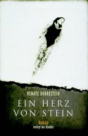 book cover of Ein Herz von Stein by Hester Velmans|Renate Dorrestein