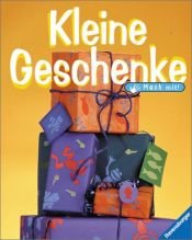 book cover of Mach mit. Kleine Geschenke. ( Ab 5 J.) by Ray Gibson
