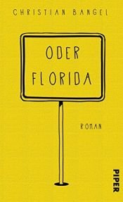 book cover of Oder Florida by Christian Bangel