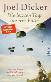 book cover of Die letzten Tage unserer Väter by Joel Dicker