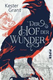 book cover of Der Hof der Wunder by Grant Kester