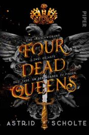 book cover of Four Dead Queens by Astrid Scholte