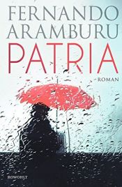 book cover of Patria by Fernando Aramburu