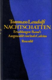 book cover of Nachtschatten. Erzählungen I by Tommaso Landolfi