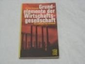book cover of Grundelemente der Wirtschaftsgesellschaft : e. Leitf. für Lehrende by Werner Hofmann