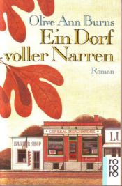 book cover of Ein Dorf voller Narren by Olive Ann Burns