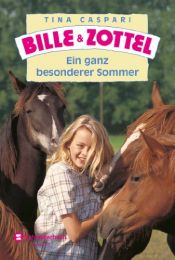 book cover of Bille und Zottel. Ein ganz besonderer Sommer: Eine neue Geschichte by Tina Caspari