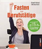 book cover of Fasten für Berufstätige by Gisela Held|Ralf Moll