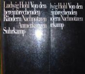 book cover of Von den hereinbrechenden Rändern. Nachnotizen / Anmerkungen: 2 Bände by Ludwig Hohl