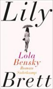 book cover of Lola Bensky by Lily Brett