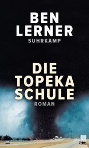 book cover of Die Topeka Schule by Ben Lerner