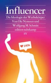 book cover of Influencer by Ole Nymoen|Wolfgang M. Schmitt