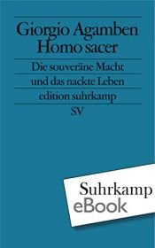 book cover of Homo sacer: Die souveräne Macht und das nackte Leben by Giorgio Agamben