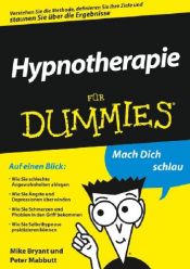 book cover of Hypnotherapie Fur Dummies by Mike Bryant|Peter Mabbutt