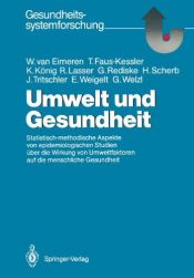 book cover of Umwelt und Gesundheit (Gesundheitssystemforschung) by Wilhelm van Eimeren