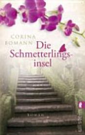 book cover of Die Schmetterlingsinsel by Corina Bomann