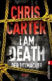 book cover of I am Death by Chris Carter