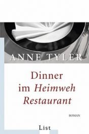 book cover of Dinner im Heimweh - Restaurant by Anne Tyler