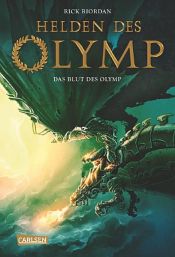 book cover of Helden des Olymp 5: Das Blut des Olymp by Rick Riordan