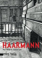 book cover of Haarmann by Isabel Kreitz|Peer Meter