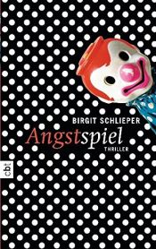 book cover of Angstspiel by Birgit Schlieper