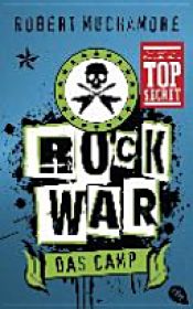 book cover of Rock War - Das Camp by Robert Muchamore