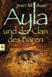 book cover of Ayla und der Clan des Bären by Jean M. Auel