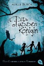 book cover of Die Puppenkönigin - Das Geheimnis eines Sommers by Holly Black