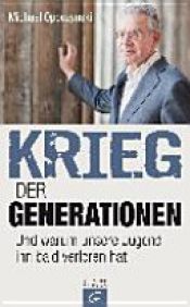 book cover of Krieg der Generationen by Michael Opoczynski