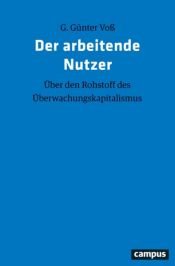 book cover of Der arbeitende Nutzer by G. Günter Voß