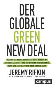 book cover of Der globale Green New Deal by Jérémy Rifkin