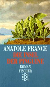 book cover of Die Insel der Pinguine by Anatole France