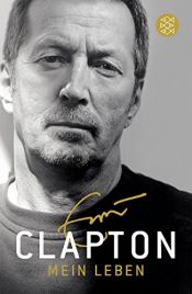 book cover of Mein Leben by Eric Clapton