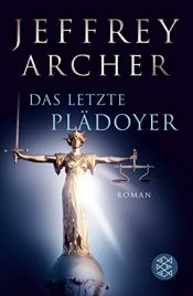 book cover of Das letzte Plädoyer by Jeffrey Archer|Maximilian Laprell