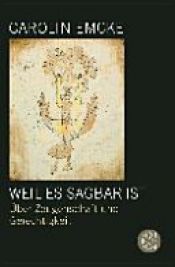 book cover of Weil es sagbar ist by Carolin Emcke
