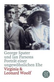 book cover of Porträt einer ungewöhnlichen Ehe : Virginia u. Leonard Woolf. by George Spater|Ian Parsons