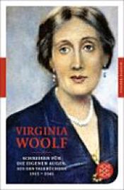 book cover of Schreiben für die eigenen Augen by Virginia Woolf