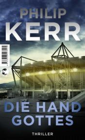 book cover of Die Hand Gottes by Philip Kerr