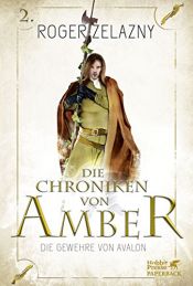 book cover of Die Gewehre von Avalon: Die Chroniken von Amber 2 by โรเจอร์ เซลานี