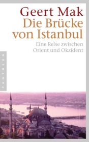 book cover of Die Brücke von Istanbul by Geert Mak