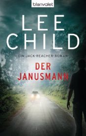 book cover of Der Janusmann by Lee Child