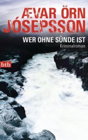 book cover of Wer ohne Sünde ist by Ævar Örn Jósepsson