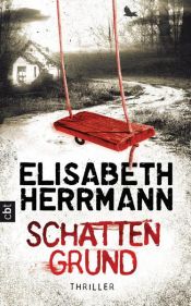 book cover of Schattengrund by Elisabeth Herrmann
