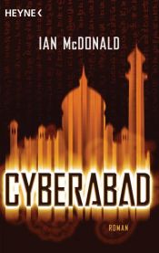 book cover of Cyberabad by Ian McDonald