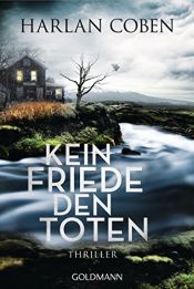 book cover of Kein Friede den Toten by Harlan Coben