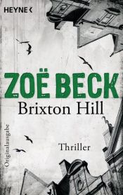 book cover of Brixton Hill by Zoë Beck
